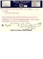 ["A telegram was sent to Mr. Dodd requesting information on the amount of money appropriated for the building of the Chalaco School federal project. The sender, Elmer Thomas, asked for the information to be provided via Postal Telegraph."]