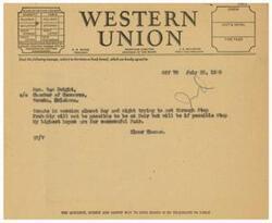 ["The text is a template for sending a telegram, reminding patrons to check the desired class of service. It includes a message from Elmer Thomas to Ben Dwight, stating that the Senate is in session day and night and Thomas may not be able to attend the Fair. It also mentions the quickest and safest way to send money is by telegraph or cable."]