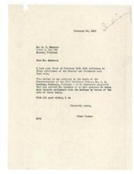 ["Munkers wrote to Senator Elmer Thomas on February 12, 1946, asking for information on the settlement of Choctaw and Chickasaw Indian affairs. Senator Thomas responded on February 16, 1946, informing Munkers that the matter is in the hands of Superintendent A. M. Landman and suggesting that Munkers contact him for updates on the progress towards settlement. Senator Thomas reassured Munkers that he is working on the issue and thanked him for his support."]