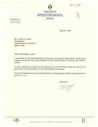 ["The General Manager of Hotel Presidente Inter-Continental in Mexico City expresses gratitude to Ambassador James R. Jones for his support during the visit of President William Clinton. The hotel is always available to provide service in the future."]