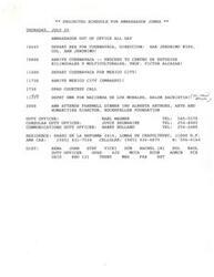 ["Ambassador Jones has a busy schedule on Thursday, July 25, with a trip to Cuernavaca for Spanish lessons and a meeting with Ruth David and John Valadez of OPAD. There is also a farewell dinner for Alberta Arthurs that the Ambassador is unsure about attending. The schedule includes contact information for duty officers and details about the Ambassador's communication and travel arrangements. There are also requests for schedule adjustments and concurrence for meetings."]
