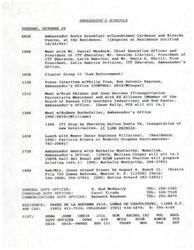 ["The schedule of the ambassador for Tuesday, October 29 includes various meetings, interviews, and events such as breakfast with Cuauhtemoc Cardenas and Ricardo Pascoe, meeting with ITT Sheraton executives, lunch with Mayor Oscar Espinoza Villarreal, and attending a dinner with August A. Busch II. The schedule also includes discussions on topics such as petrochemical privatization and tomatoes, as well as a briefing on Metalclad. The ambassador's duties are also outlined, including contact information for various duty officers."]