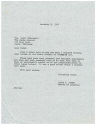 ["James R. Jones, a Member of Congress, wrote a letter to Mrs. Carol Palazzolo expressing his appreciation for her column in the Jenks Journal on December 1st. He commended her for making personal and incisive statements that remind readers of their responsibilities to other human beings. He enjoyed the column and wished her the best."]