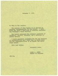 ["Congressman James R. Jones is writing a letter of recommendation for Ron Roszel, whom he has known since representing Oklahoma's First District. He speaks highly of Ron's personal qualities and recommends him for any position of responsibility, confident that Ron would fulfill his duties honestly and effectively."]
