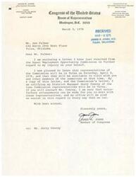 ["James R. Jones, a member of Congress from Oklahoma, received a letter from the Equal Employment Opportunity Commission regarding an inquiry on behalf of Mr. Dan Palmer. The Commission will be in Tulsa on April 3, 1976, and Jones is making arrangements for Palmer to meet with them. Jones is offering his office's assistance in setting up the meeting."]