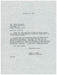 ["Mrs. Elsworth called Congressman James R. Jones' office expressing opposition to using the Adams Hotel as a pre-release center. Congressman Jones shares her concern, especially for the older citizens living there, and has expressed his strong opinion to local and state officials. He hopes his input will make a difference."]