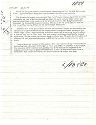 ["The document discusses a proposal to change the indexing of Civil Service retirement benefits from twice a year to once a year, in line with other pension programs. The President made this proposal in response to public demand to stop inflation and cut government spending. The majority of constituents are demanding a balanced budget in fiscal year 1981, and the author promises to be fair in distributing the burden. The document also includes feedback on the proposed form letter regarding the indexing of Civil Service retirement programs."]