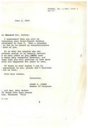 ["Congressman James R. Jones sends his congratulations to Mr. and Mrs. Otto J Endres on their upcoming 64th wedding anniversary. He expresses admiration for their long and happy marriage, and wishes them continued health and happiness. Jones offers his assistance if needed and signs the letter with best wishes."]