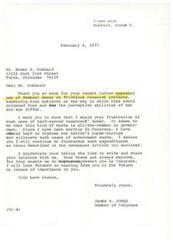 ["The document is a letter from Congressman J. Jones to Mr. Hubbard thanking him for his letter opposing frivolous research projects funded by federal money. Mr. Jones shares Mr. Hubbard's frustration at government waste and assures him that he is working to eliminate such expenditures. Mr. Hubbard had sent a newspaper article to Mr. Jones criticizing the spending of $10.5 million on research projects studying animal behavior. Senator Byrd also criticized this spending as wasteful."]
