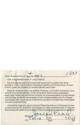 ["The letter is from a registered voter urging Representative Jones to ban all advertising for alcoholic beverages on radio and television, or require equal time for health messages about alcohol. The writer highlights the harm caused by alcohol abuse and the prevalence of alcohol advertising targeting young people."]