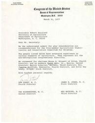["Letter from Congressman Tom Steed, Congressman James R. Jones, Congressman Ted Risenhoover, and Congressman Wes Watkins, Members of the Oklahoma Congressional Delegation, to Mr. Robert Bergland, the United States Secretary of Agriculture, regarding recommendations from the delegation for the five-member Agricultural Stabilization and Conservation Committee for Oklahoma"]