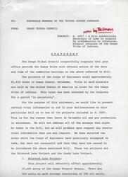 ["The Osage Tribal Council is requesting advance notice of committee hearings regarding a bill authorizing the Secretary of the Army to acquire mineral interests of the Osage Tribe of Indians. The Skiatook Lake and Candy Lake Projects are highlighted as areas of concern due to valuable oil and gas production. The potential impact on oil and gas production and royalties to the Osage Tribe is outlined in the statement."]