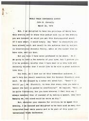 ["John B. Connally speaks at the World Trade Conference dinner, acknowledging the lack of a coherent International Economic Policy and the historical disregard for the importance of international trade. He criticizes the past attitudes of government officials towards deficits in trade and balance of payments, emphasizing the need for a more realistic and proactive approach to economic policy in a changing global landscape. He highlights the economic strength of Japan and Germany as examples of nations that have surpassed the United States in economic power."]