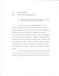 ["This Letter Deals With A Bill That Covers Aspects Of The \"desegregation Of Public Education And Other Public Facilities\" That Was Not Included In The Civil Rights Act Of 1964."]