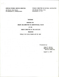 ["Testimony By American Friends Service Committee And Friends Committee On National Legislation In Support Of Title Iv Of The Civil Rights Act Of 1966."]
