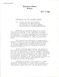 ["Memo For The Attorney General Regarding Dirksen's Concern About The Applicability Of Title Vi Of The Civil Rights Act Of 1964 To College Fraternities. His Concerns Are Covered By Section 804 In The Higher Education Act Of 1965."]