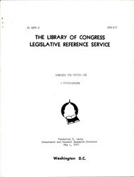 ["Legislative Reference Service Guide Of Sources With Information About Lowering The Voting Age"]