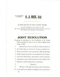 ["Joint Resolution To Extend The Right To Vote To Citizens 18 Years Or Older Proposed By Sen. Howard Cannon."]