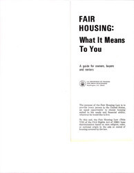 ["Informational Pamphlet About The Fair Housing Law And What Is Covered By It. It Covers Housing For Five Or More Families, Multi-unit Housing For 4 Or Less Families, And Single-family Houses."]