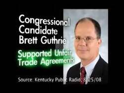 ["In a 2008 political TV ad, Democratic candidate Nan Anti-Guthrie criticizes her opponent Brett Guthrie for his support of trade agreements like NAFTA, blaming his policies for job outsourcing and local employment issues. The ad features scenes of closed factories, unhappy workers, and text overlays detailing the negative impacts of Guthrie's economic policies on local jobs."]