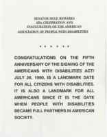 ["Remarks of Senator Dole to the American Association of People with Disabilities. He discusses the anniversary of the signing of the ADA and the organization's potential."]