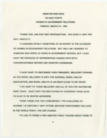 ["Talking Points by Senator Dole regarding women in government relations. He mainly discusses President H.W. Bush's presidential agenda and campaign finance laws."]