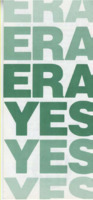 ["Leaflet by the National Organization for Women titled \"ERA YES.\" The leaflet argues the benefits and importance of the Equal Rights Amendment."]