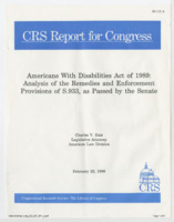 ["S. 933, the \"Americans with Disabilities Act of 1989,\" would broaden current federal sanctions against handicap discrimination which, as found mainly in the Rehabilitation Act of 1973, are restricted in coverage to the agencies of the federal government, federal contractors, and recipients of federal aid. The bill would augment this protection with a panoply of new safeguards applicable to public and private employers, bus, rail, and related transportation services and facilities, most places of public accommodation, and telecommunication relay services. For the most part, the relief provided by the bill to enforce these new protections draws expressly upon the remedies and procedures found in other civil rights laws. This report analyzes the various remedy provisions in S. 933, as passed the Senate on September 7, 1989, in relation to current provisions of existing federal civil rights legislation."]