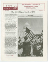 ["Issue of Tips and Trends , contains various articles about the Americans with Disabilities Act and other disability activist efforts domestically and abroad."]